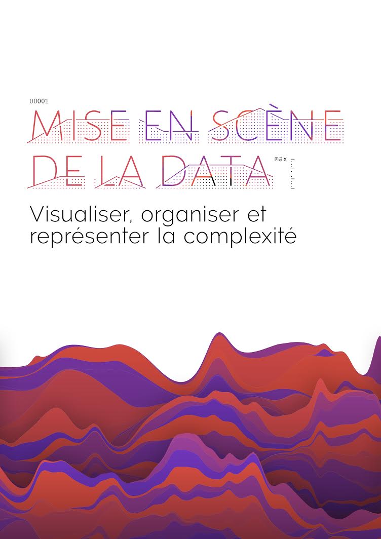 Mise en scène de la data Mise en scène de la data